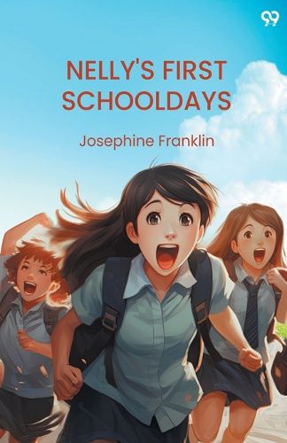 Cover image for Nelly'S First Schooldays (Edition1)