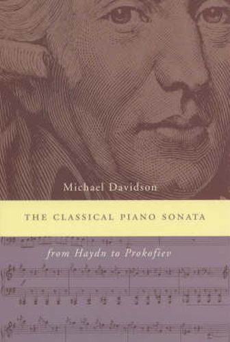 Cover image for The Classical Piano Sonata: From Haydn to Prokofiev