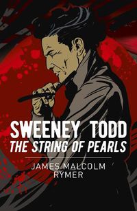 Cover image for Sweeney Todd: The String of Pearls