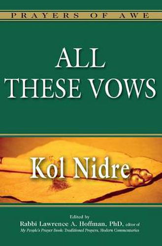 All These Vows: Kol Nidre