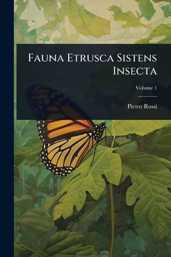 Cover image for Fauna Etrusca Sistens Insecta
