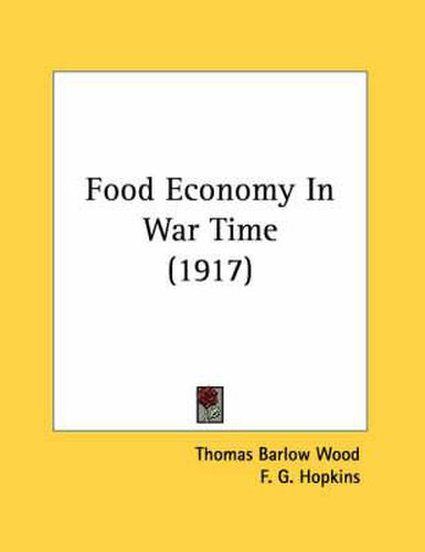 Food Economy in War Time (1917)