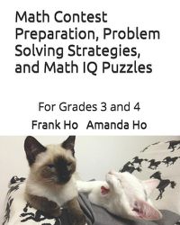 Cover image for Math Contest Preparation, Problem Solving Strategies. and Math IQ Puzzles