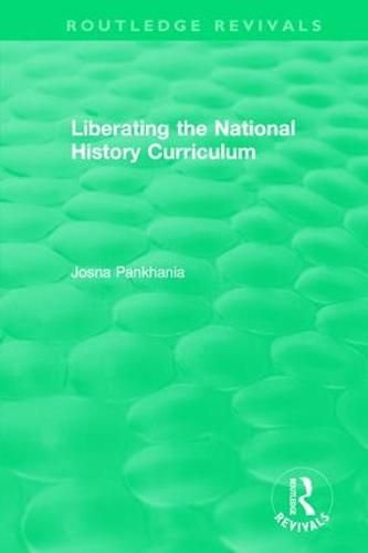 Cover image for Liberating the National History Curriculum