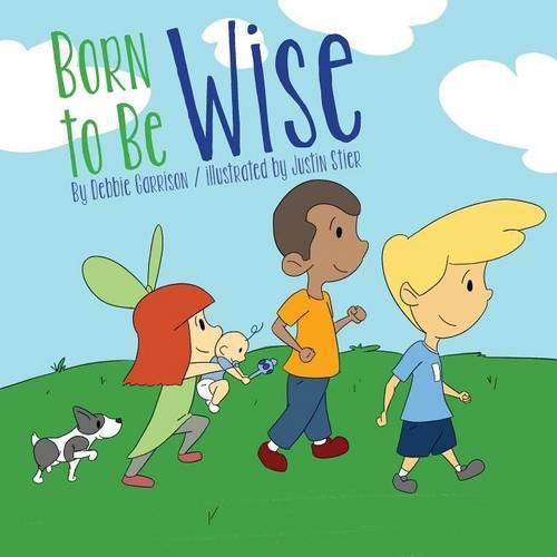 Cover image for Born to Be Wise