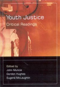 Cover image for Youth Justice: Critical Readings