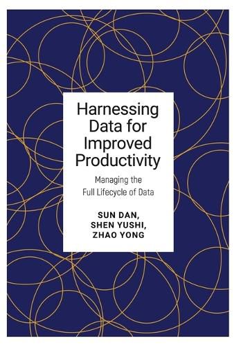 Cover image for Harnessing Data for Improved Productivity