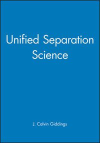 Cover image for Unified Separation Science