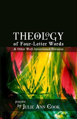 Cover image for Theology of Four-Letter Words