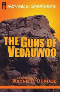 Cover image for The Guns of Vedauwoo