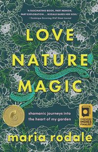 Cover image for Love, Nature, Magic