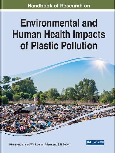 Cover image for Handbook of Research on Environmental and Human Health Impacts of Plastic Pollution