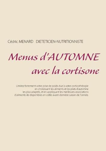 Menus d'automne avec la cortisone