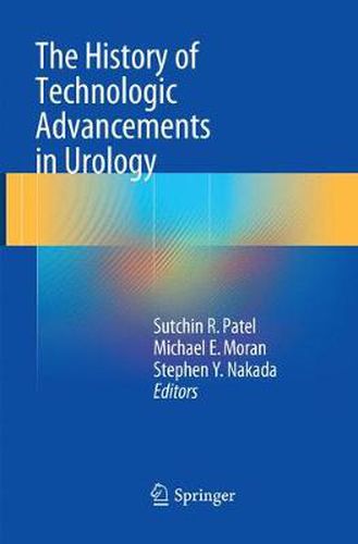 Cover image for The History of Technologic Advancements in Urology