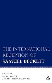 Cover image for The International Reception of Samuel Beckett