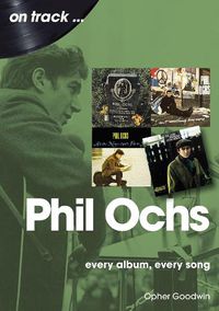 Cover image for Phil Ochs On Track