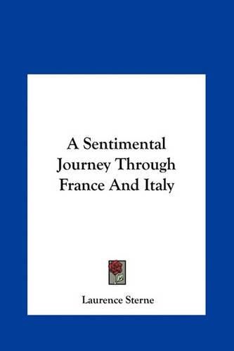 Cover image for A Sentimental Journey Through France and Italy