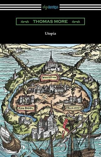 Cover image for Utopia (Translated by Gilbert Burnet with Introductions by Henry Morley and William D. Armes)