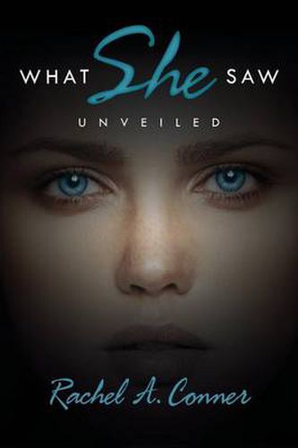 Cover image for What She Saw: Unveiled