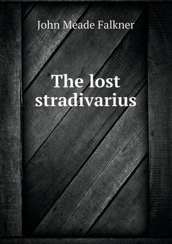 Cover image for The Lost Stradivarius