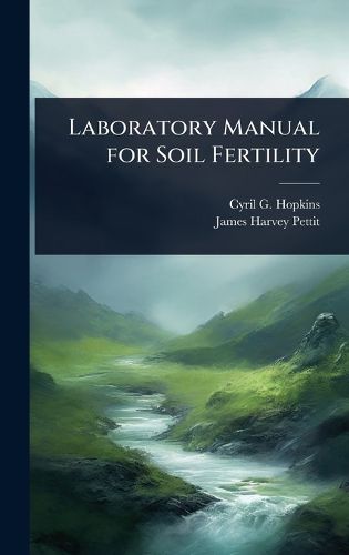 Cover image for Laboratory Manual for Soil Fertility