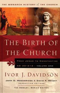 Cover image for Birth of the Church: From Jesus to Constantine, AD30-312