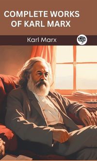 Cover image for Complete Works of Karl Marx