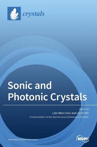 Cover image for Sonic and Photonic Crystals