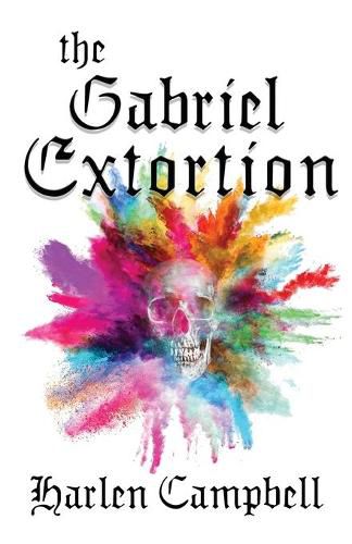 Cover image for The Gabriel Extortion