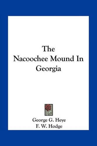 Cover image for The Nacoochee Mound in Georgia