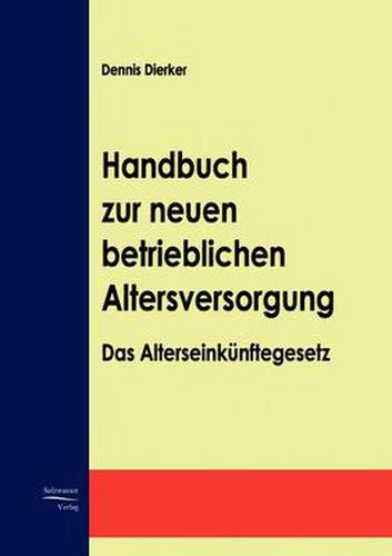 Cover image for Handbuch zur neuen betrieblichen Altersversorgung