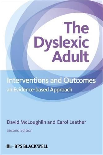 Cover image for The Dyslexic Adult: Interventions and Outcomes - An Evidence-Based Approach