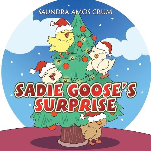 Cover image for Sadie Goose's Surprise