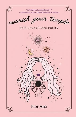 Cover image for Nourish Your Temple: Self-Love & Care Poetry