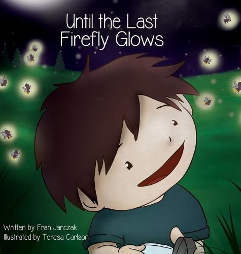 Cover image for Until the Last Firefly Glows