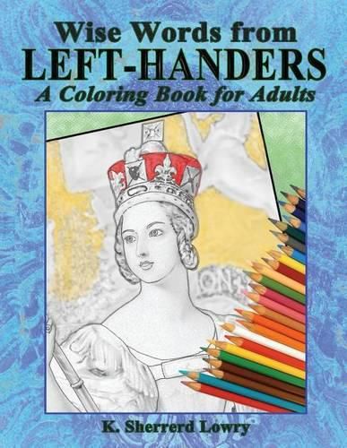 Cover image for Wise Words from LEFT-HANDERS: A Coloring Book for Adults