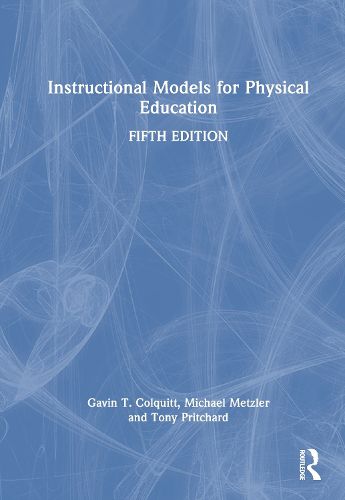 Cover image for Instructional Models for Physical Education