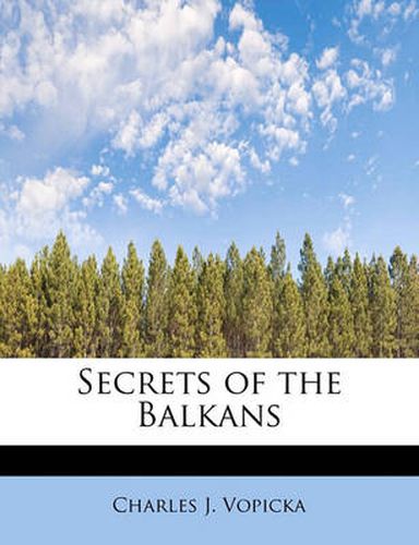 Cover image for Secrets of the Balkans