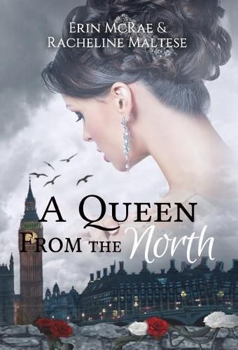 Cover image for A Queen from the North: A Royal Roses Book