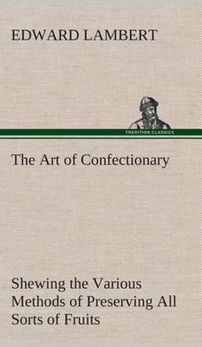 Cover image for The Art of Confectionary
