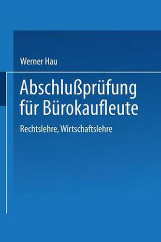 Cover image for Abschlussprufung Fur Burokaufleute: Rechtslehre Wirtschaftslehre