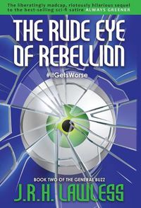 Cover image for The Rude Eye of Rebellion