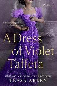 Cover image for A Dress Of Violet Taffeta