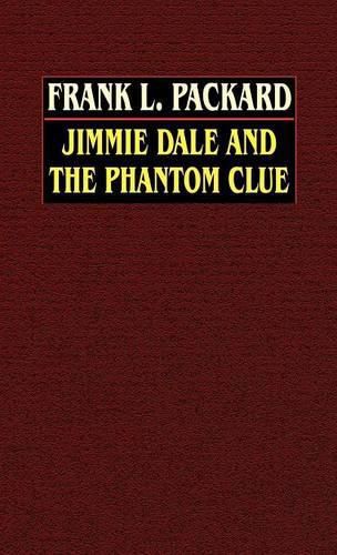 Cover image for Jimmie Dale and the Phantom Clue