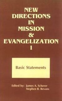 Cover image for New Directions in Mission and Evangelization: Basic Statement, 1974-1991