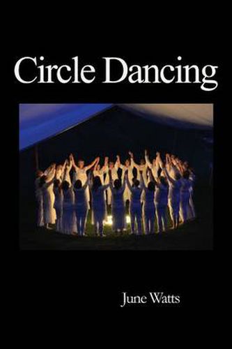 Cover image for Circle Dancing: Celebrating Sacred Dance