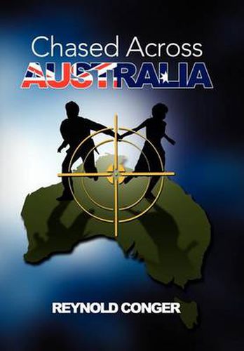Cover image for Chased Across Australia