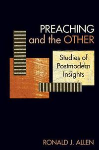 Cover image for Preaching and the Other: Studies of Postmodern Insights