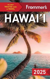 Cover image for Frommer's Hawaii 2025