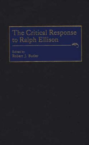 The Critical Response to Ralph Ellison